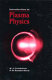 Introduction to plasma physics /