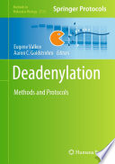 Deadenylation [E-Book] : Methods and Protocols /