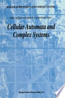 Cellular Automata and Complex Systems [E-Book] /