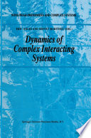 Dynamics of Complex Interacting Systems [E-Book] /