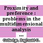 Proximity and preference : problems in the multidimensional analysis of large data sets [E-Book] /