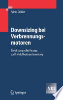 Downsizing bei Verbrennungsmotoren [E-Book] : Ein wirkungsvolles Konzept zur Kraftstoffverbrauchssenkung /