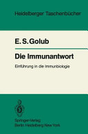 Die Immunantwort : Einführung in die Immunbiologie.