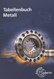 Tabellenbuch Metall : XXL, mit Formelsammlung und CD /