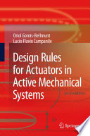 Design Rules for Actuators in Active Mechanical Systems [E-Book] /