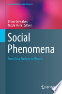 Social Phenomena [E-Book] : From Data Analysis to Models /