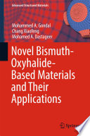Novel Bismuth-Oxyhalide-Based Materials and their Applications [E-Book] /
