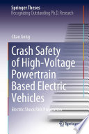 Crash Safety of High-Voltage Powertrain Based Electric Vehicles [E-Book] : Electric Shock Risk Prevention /