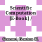 Scientific Computation [E-Book] /
