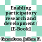 Enabling participatory research and development / [E-Book]
