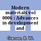 Modern materials vol 0006 : Advances in development and applications.