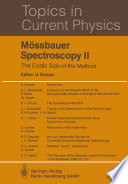 Mössbauer Spectroscopy II [E-Book] : The Exotic Side of the Method /