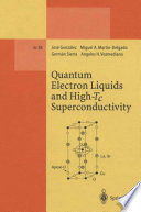 Quantum Electron Liquids and High-T c Superconductivity [E-Book] /