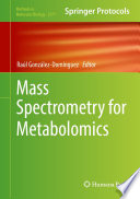 Mass Spectrometry for Metabolomics [E-Book] /