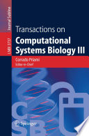 Transactions on Computational Systems Biology III [E-Book] /