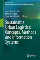 Sustainable urban logistics : concepts, methods and information systems [E-Book] /