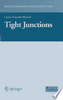 Tight Junctions [E-Book] /