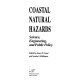 Coastal natural hazards: science, engineering, and public policy.