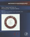 New approaches to prokaryotic systematics /