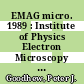 EMAG micro. 1989 : Institute of Physics Electron Microscopy and Analysis Group and Royal Microscopical Society conference: proceedings. vol 0001: physical : London, 13.09.89-15.09.89.