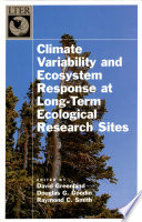 Climate variability and ecosystem response at long-term ecological research sites [E-Book] /