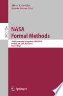 NASA Formal Methods [E-Book]: 4th International Symposium, NFM 2012, Norfolk, VA, USA, April 3-5, 2012. Proceedings /