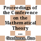 Proceedings of the Conference on the Mathematical Theory of Elementary Particles : held at Endicott House, in Dedham, Massachusetts, September 12 - 15, 1965.