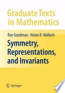 Symmetry, representations, and invariants /