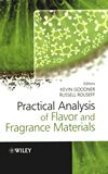 Practical analysis of flavor and fragrance materials /