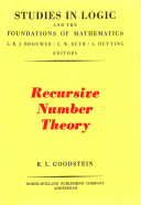 Recursive number theory [E-Book] a development of recursive arithmetic in a logic-free equation calculus.