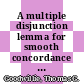 A multiple disjunction lemma for smooth concordance embeddings [E-Book] /