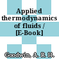 Applied thermodynamics of fluids / [E-Book]