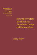 Dynamic system identification [E-Book] : experiment design and data analysis /