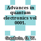 Advances in quantum electronics vol 0001.