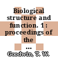 Biological structure and function. 1 : proceedings of the IUB / IVBS international symposium held in Stockholm, September 12-17, 1960 /