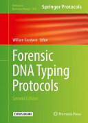 Forensic DNA Typing Protocols [E-Book] /