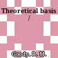 Theoretical basis /
