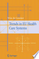 Trends in EU Health Care Systems [E-Book] /