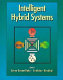 Intelligent hybrid systems.