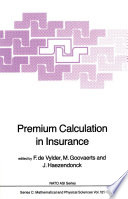 Premium Calculation in Insurance [E-Book] /