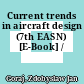 Current trends in aircraft design (7th EASN) [E-Book] /