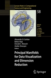 Principal manifolds for data visualization and dimension reduction /