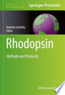 Rhodopsin [E-Book] : Methods and Protocols  /