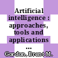 Artificial intelligence : approaches, tools and applications [E-Book] /