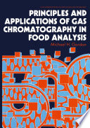 Principles and Applications of Gas Chromatography in Food Analysis [E-Book] /