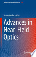 Advances in Near-Field Optics [E-Book] /