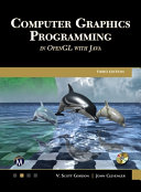 Computer Graphics Programming in OpenGL with Java [E-Book]