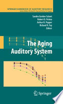 The Aging Auditory System [E-Book] /