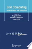 Grid Computing [E-Book] : Achievements and Prospects /