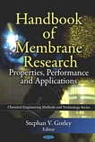 Handbook of membrane research : properties, performance and applications /